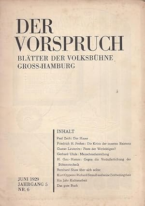 Bild des Verkufers fr Der Vorspruch. Nummer 6, 1929 ( Juni ), Jahrgang 5. Bltter der Volks - Bhne Gro - Hamburg. zum Verkauf von Antiquariat Carl Wegner