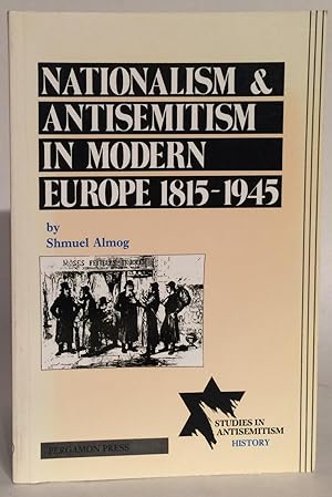 Imagen del vendedor de Nationalism & Antisemitism in Modern Europe 1815-1945. a la venta por Thomas Dorn, ABAA