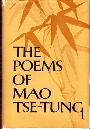 Bild des Verkufers fr The Poems of Mao Tse-Tung zum Verkauf von Dorley House Books, Inc.