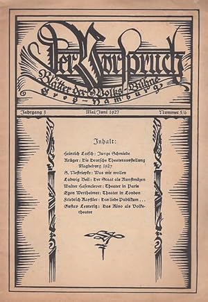 Der Vorspruch. Nummer 5 / 6, 1927 ( Mai - Juni ), Jahrgang 3. Blätter der Volks - Bühne Groß - Ha...