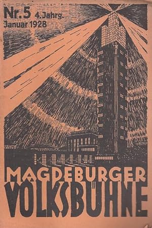 Monatsblätter der Magdeburger Volksbühne. Nr. 5, Januar 1928, 4. Jahrgang 1927 / 1928. Mit 2 Pers...
