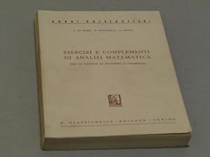 Seller image for ESERCIZI E COMPLEMENTI DI ANALISI MATEMATICA Per la facolt di economia e commercio for sale by Amarcord libri