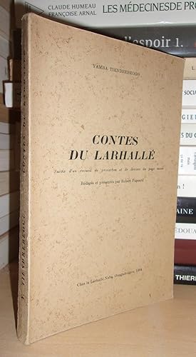 CONTES DU LARHALLE : Recueil De Proverbes et De Devises Du Pays Mossi