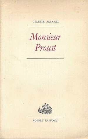 Bild des Verkufers fr Monsieur Proust. Souvenirs recueillis par Georges Belmont zum Verkauf von LIBRAIRIE GIL-ARTGIL SARL