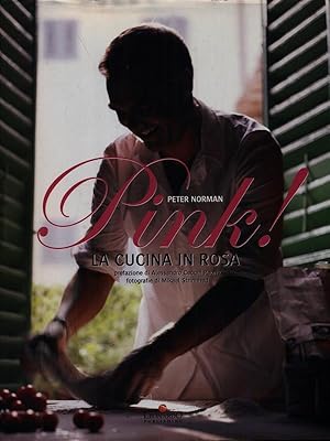Immagine del venditore per Pink! La cucina in rosa venduto da Miliardi di Parole