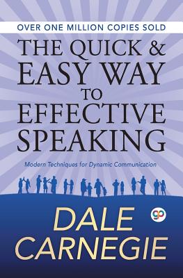 Seller image for The Quick and Easy Way to Effective Speaking (Paperback or Softback) for sale by BargainBookStores