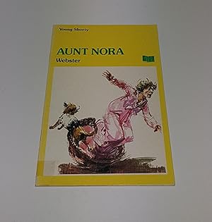 Imagen del vendedor de Aunt Nora - Young Shorty Books a la venta por CURIO
