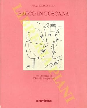 Bild des Verkufers fr Bacco in Toscana. zum Verkauf von Libreria Piani