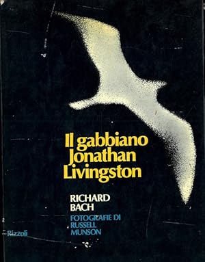 Bild des Verkufers fr Il gabbiano Jonathan Livingstone. zum Verkauf von Libreria Piani