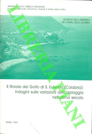 Il litorale del Golfo di S. Eufemia (Calabria) : indagini sulle variazioni della spiaggia nell'ul...
