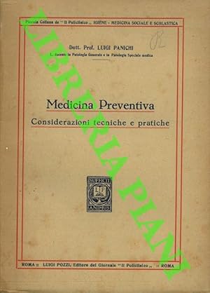 Bild des Verkufers fr Medicina Preventiva. Considerazioni tecniche e pratiche. zum Verkauf von Libreria Piani