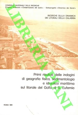 Ricerche sulla dinamica dei litorali della Calabria. Primi risultati delle indagini di geografia ...