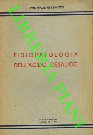 Fisiopatologia dell'acido ossalico.