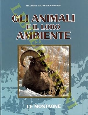 Gli animali e il loro ambiente. Le montagne.