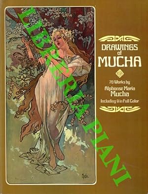 Drawings of Mucha. 70 works by Alphonse Maria Mucha.