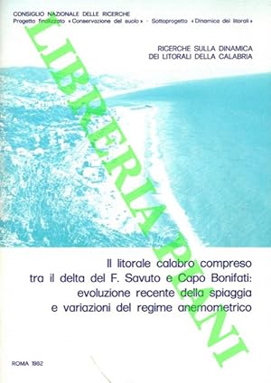 Ricerche sulla dinamica dei litorali della Calabria. Il litorale calabro compreso tra il delta de...