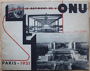 Imagen del vendedor de Le Btiment de l ONU construit en 135 jours. a la venta por Bouquinerie Aurore (SLAM-ILAB)