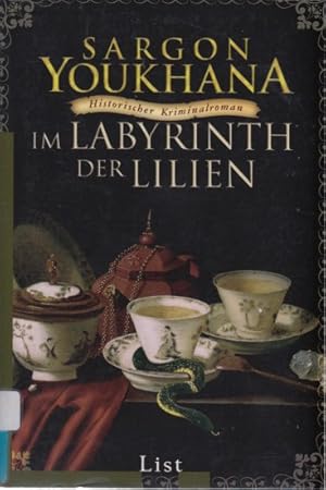 Seller image for Im Labyrinth der Lilien : Historischer Kriminalroman. for sale by TF-Versandhandel - Preise inkl. MwSt.