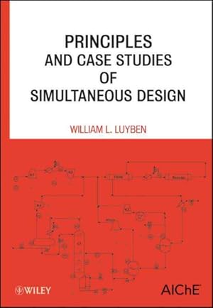 Seller image for Principles and Case Studies of Simultaneous Design for sale by GreatBookPrices