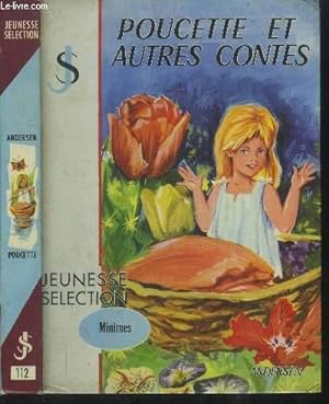 Image du vendeur pour Poucette et autres contes mis en vente par Le-Livre