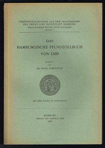 Bild des Verkufers fr Das Hamburgische Pfundzollbuch von 1369. - zum Verkauf von Libresso Antiquariat, Jens Hagedorn