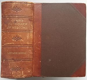 Quain's Dictionary of Medicine, Third Edition