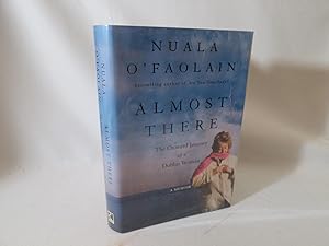 Seller image for Almost There The Onward Journey of a Dublin Woman for sale by Books Again