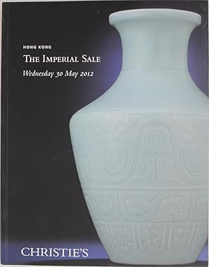 Seller image for Christie's, Hong Kong: The Imperial Sale (Wednesday 30 May 2012) for sale by Powell's Bookstores Chicago, ABAA