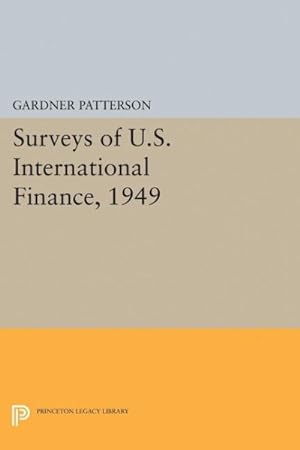 Seller image for Surveys of U.s. International Finance, 1949 for sale by GreatBookPrices