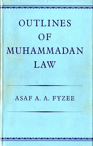 Image du vendeur pour Outlines of Muhammadan Law mis en vente par Dean Nelson Books