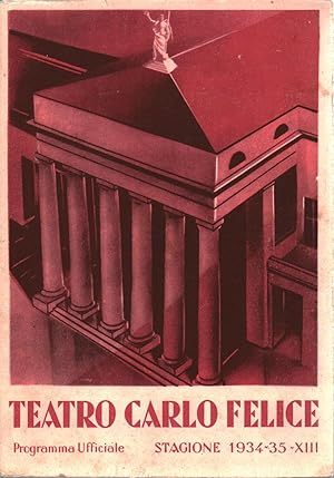 Bild des Verkufers fr Teatro Carlo Felice Programma Ufficiale Stagione 1934-1935 zum Verkauf von Di Mano in Mano Soc. Coop