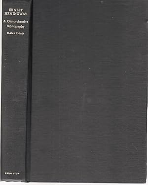 Seller image for ERNEST HEMINGWAY: A COMPREHENSIVE BIBLIOGRAPHY for sale by R & A Petrilla, IOBA