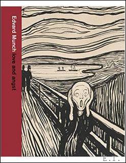 Immagine del venditore per Edvard Munch love and angst venduto da BOOKSELLER  -  ERIK TONEN  BOOKS