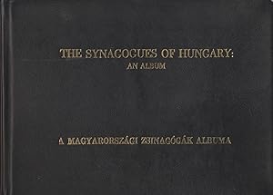 Imagen del vendedor de BATE HA-KENESET BE-HUNGARYAH: ALBOM = MAGYARORSZAGI ZSINAGOGAK ALBUMA.THE SYNAGOGUES OF HUNGARY: AN ALBUM a la venta por Dan Wyman Books, LLC