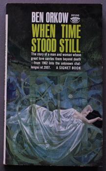 Seller image for WHEN TIME STOOD STILL. (Signet Book # D2150 ). for sale by Comic World