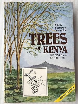 Seller image for Trees of Kenya. An Illustrated Field Guide for sale by Beach Hut Books