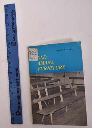 Seller image for Old Amana Furniture for sale by Mullen Books, ABAA