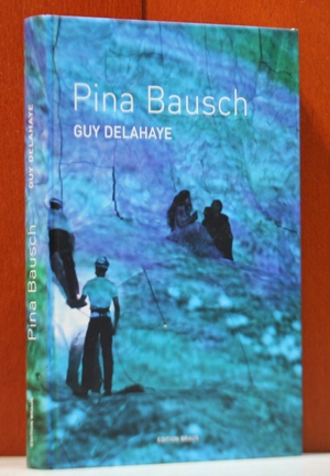 Pina Bausch.