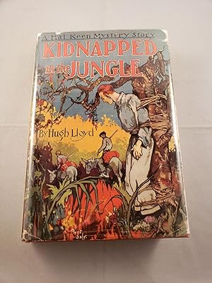 Kidnapped in the Jungle: Hal Keen Mystery Story #2