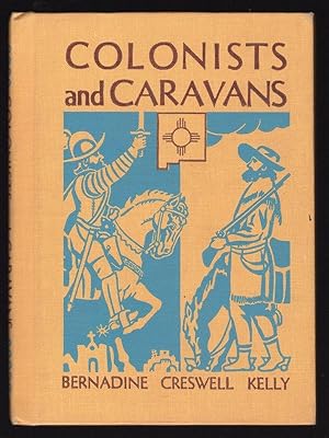 Seller image for COLONISTS & CARAVANS: RETURN TO SANTA FE: THE NAME DAY OF DONA CLARA for sale by Champ & Mabel Collectibles