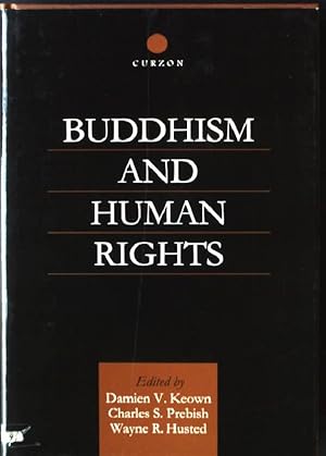 Bild des Verkufers fr Buddhism and Human Rights Curzon Critical Studies in Buddhism, Band 2 zum Verkauf von books4less (Versandantiquariat Petra Gros GmbH & Co. KG)
