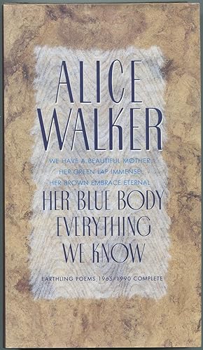 Seller image for Her Blue Body Everything We Know: Earthling Poems 1965-1990 Complete for sale by Between the Covers-Rare Books, Inc. ABAA