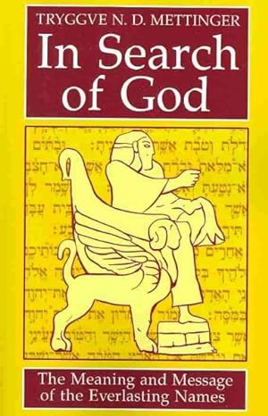 Seller image for In Search of God : The Meaning and Message of the Everlasting Names for sale by GreatBookPrices