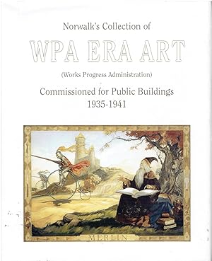 Norwalk's Collection of WPA Era Art (Works Progress Administration) - Commissioned for Public Bui...