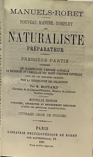 Manuels-Roret nouveau manuel complet du naturaliste préparateur - première et deuxième parties - ...