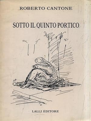Bild des Verkufers fr Sotto il quinto portico zum Verkauf von Librodifaccia