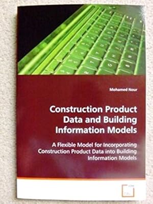 Construction Product Data and Building Information Models