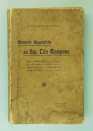 Memorie biografiche del Sac. Tito Rampone della Congregazione degli Oblati dei SS. Ambrogio e Carlo