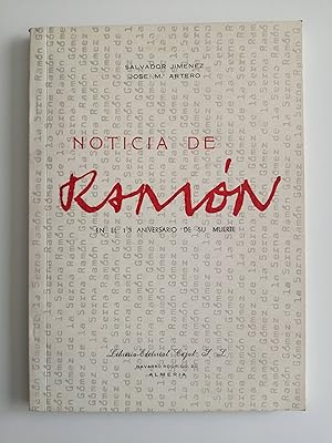 Noticia de Ramón en el 13 aniversario de su muerte