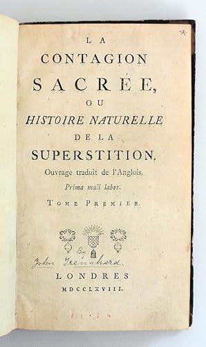 Seller image for La Contagion sacre, ou Histoire naturelle de la superstition. Ouvrage traduit de l'Anglois. Tome Premier [-Second] for sale by Andarto B.